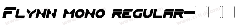 Flynn mono regular字体转换